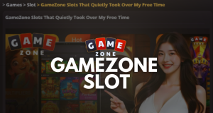 GameZone slot gaming tips